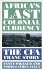 Image for Africa&#39;s Last Colonial Currency