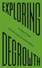 Image for Exploring degrowth  : a critical guide
