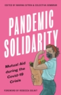 Image for Pandemic Solidarity: Mutual Aid During the COVID-19 Crisis