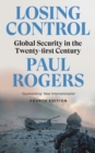 Image for Losing Control: Global Security in the Twenty-First Century