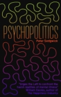 Image for Psychopolitics