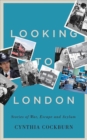 Image for Looking to London