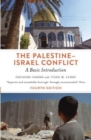 Image for The Palestine-Israel conflict  : a basic introduction