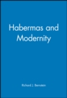 Image for Habermas and Modernity