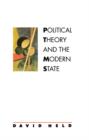 Image for Political Theory and the Modern State