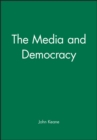 Image for The Media and Democracy