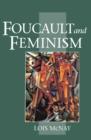 Image for Foucault and Feminism : Power, Gender and the Self
