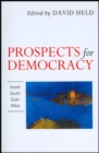 Image for Prospects for Democracy : North, South, East, West