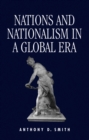 Image for Nations and Nationalism in a Global Era