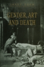 Image for Gender, Art and Death