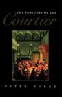 Image for The Fortunes of the Courtier