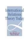 Image for International Relations Theory Today