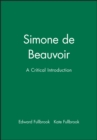 Image for Simone de Beauvoir  : a critical introduction