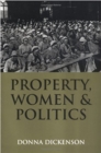 Image for Property, women and politics  : subjects or objects?