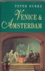Image for Venice and Amsterdam