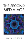Image for The Second Media Age