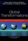 Image for Global Transformations : Politics, Economics, Culture