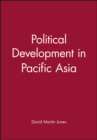 Image for Political Development in Pacific Asia