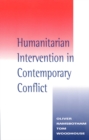 Image for Humanitarian Intervention in Contemporary Conflict