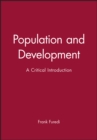 Image for Population and development  : a critical introduction