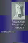 Image for Prostitution, power and freedom