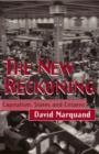 Image for The new reckoning  : capitalism, states and citizens
