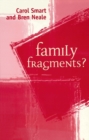 Image for Family Fragments?