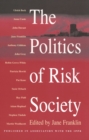 Image for The politics of risk society