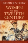 Image for Women of the Twelfth Century, Eleanor of Aquitaine and Six Others