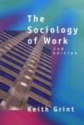 Image for The sociology of work