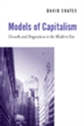 Image for Models of capitalism  : growth and stagnation in the modern era