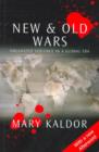 Image for New and Old Wars : Organized Violence in a Global Era