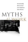 Image for Myths at Work