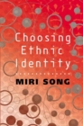 Image for Choosing ethnic identity