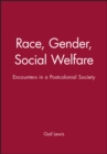 Image for &#39;Race&#39;, Gender, Social Welfare