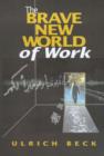 Image for Brave New World of Work