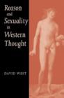 Image for Reason and sexuality in Western thought