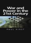 Image for War and Power in the Twenty-First Century