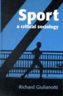 Image for Sport  : a critical sociology