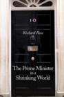 Image for The Prime Minister in a Shrinking World