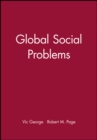 Image for Global social policy  : social problems and social policy in the global era