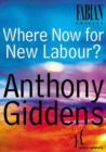 Image for Where Now for New Labour?