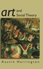 Image for Art and Social Theory