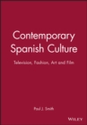 Image for Contemporary Spanish Culture