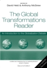 Image for The global transformations reader  : an introduction to the globalization debate