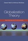 Image for Globalization theory  : approaches and controversies