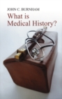 Image for What is Medical History?