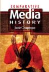 Image for Comparative media history  : an introduction