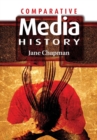 Image for Comparative Media History