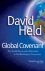 Image for Global covenant  : the social democratic alternative to the Washington consensus